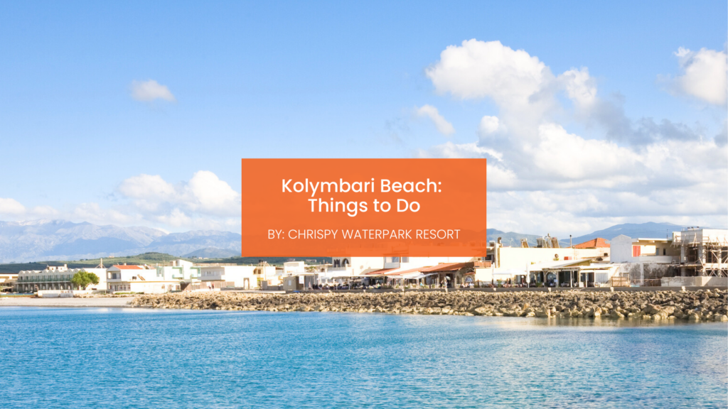 kolymbari beach