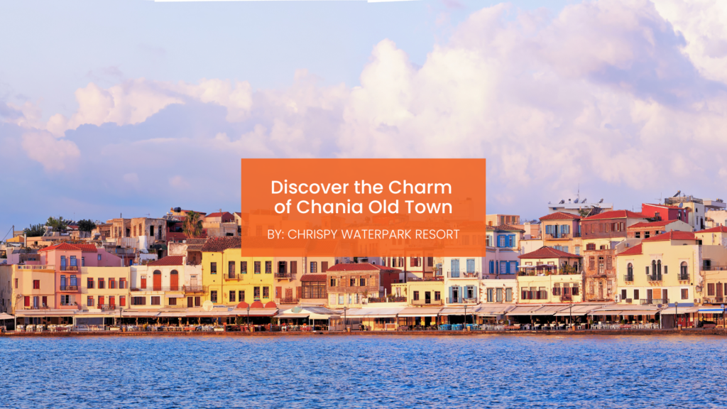 chania old town