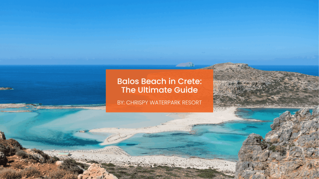 Balos Beach in Crete