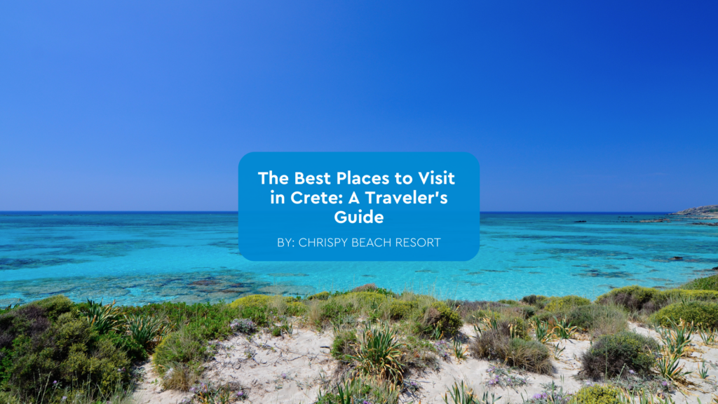 places to visit in Crete