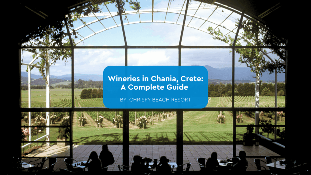 wineries in chania crete