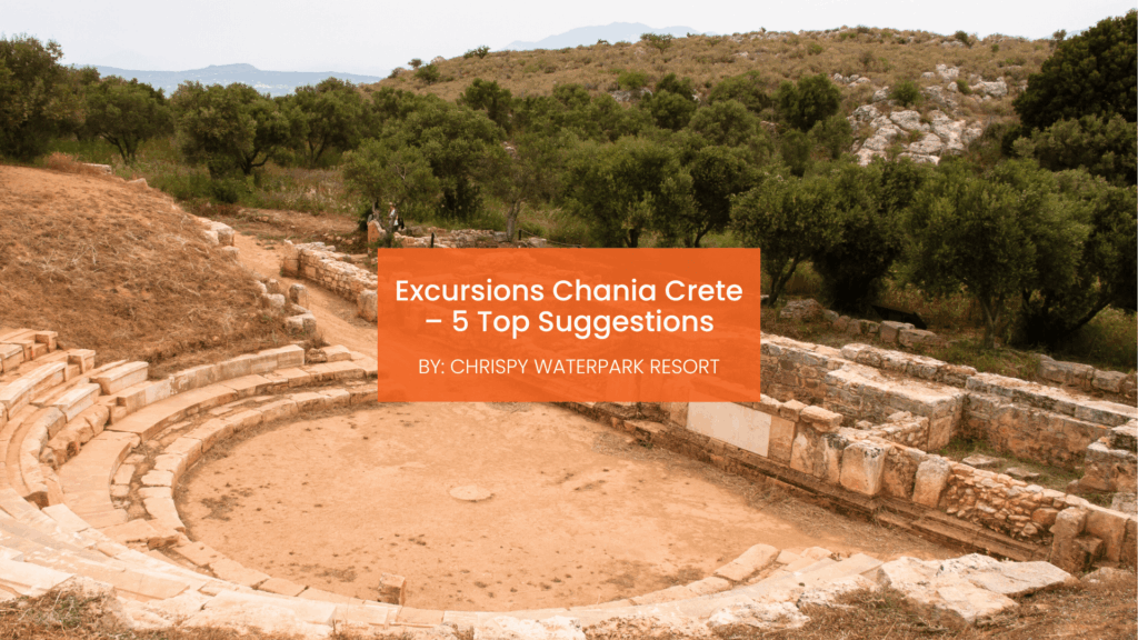 excursions chania crete