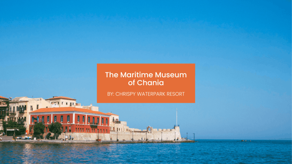 maritime museum chania