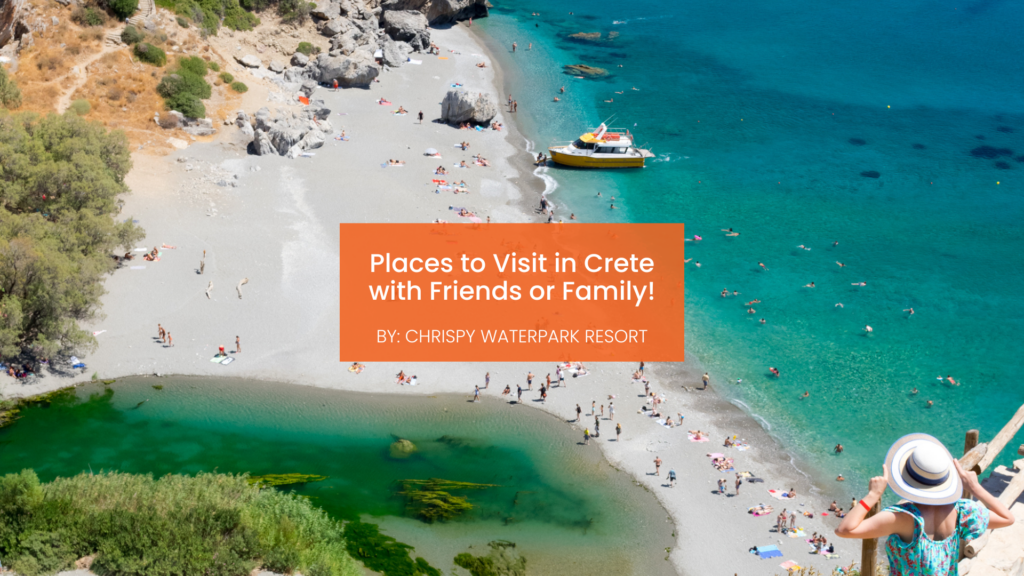 places to visit in Crete