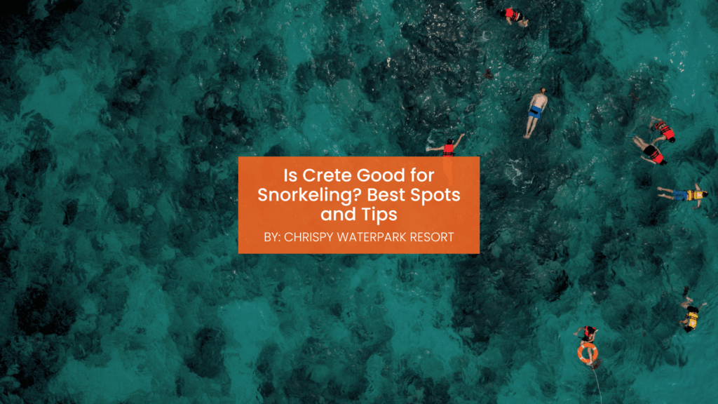 is crete good for snorkeling